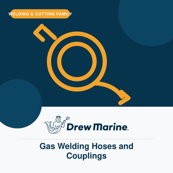 Drew Marine Gas Welding Hoses and Couplings